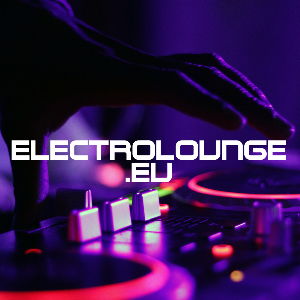Check our new website at Electrolounge.eu